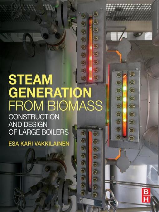 Title details for Steam Generation from Biomass by Esa Kari Vakkilainen - Available